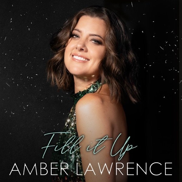 Album Amber Lawrence - Fill It Up