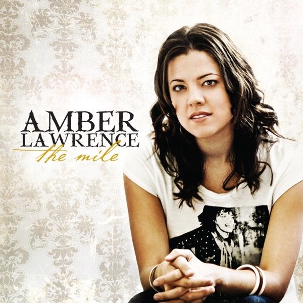 Album Amber Lawrence - The Mile