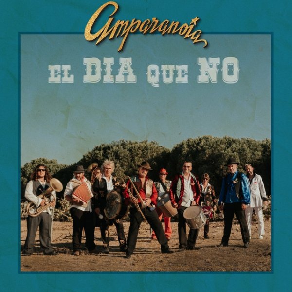 Album Amparanoia - El Dia Que No