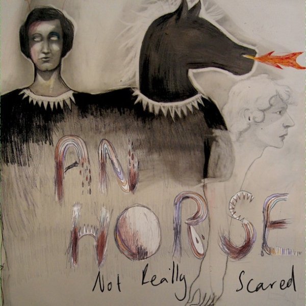 An Horse Not Really Scared, 2008