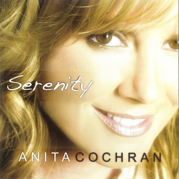 Anita Cochran Serenity, 2009