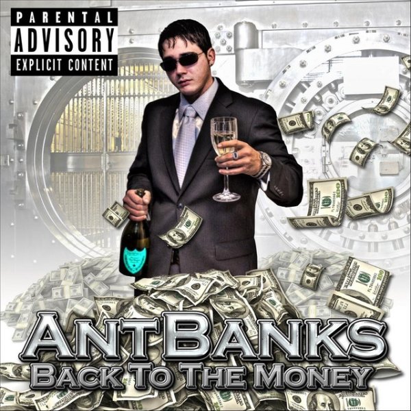 Ant Banks Back to the Money Mixtpae, 2012