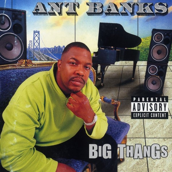 Album Ant Banks - Big Thangs