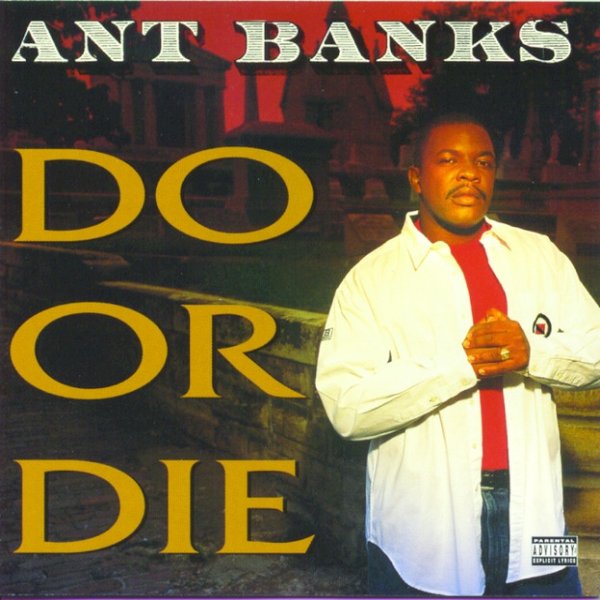 Album Ant Banks - Do Or Die