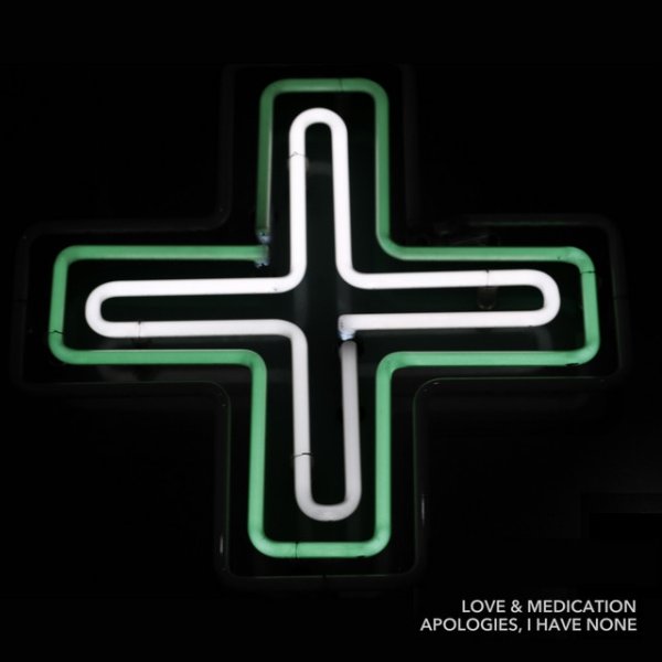 Love & Medication - album