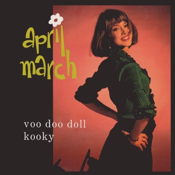 April March Voo Doo Doll / Kooky, 1994