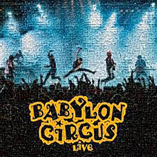 Album Babylon Circus - Live