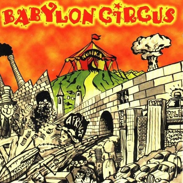 Babylon Circus Musika, 1997