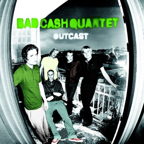 Album Bad Cash Quartet - Outcast