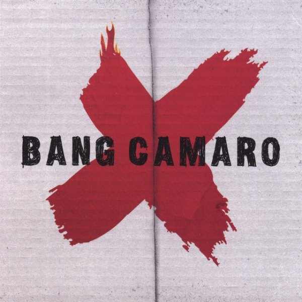 Bang Camaro - album