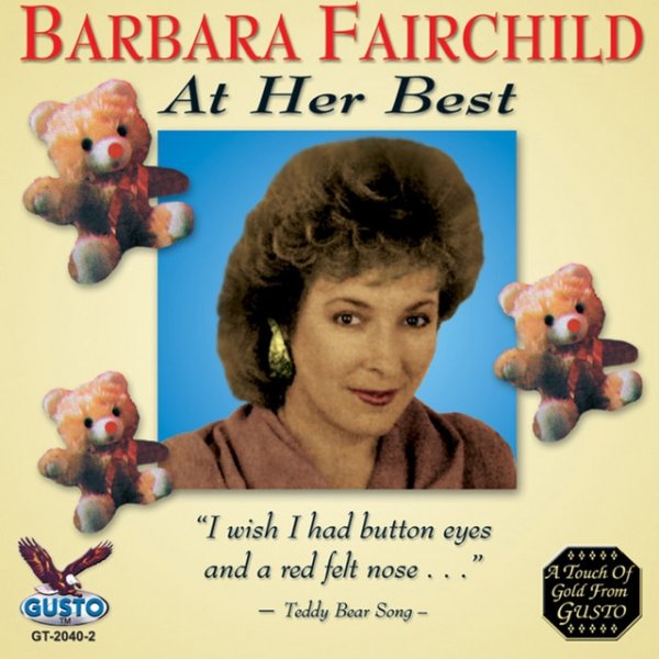 Barbara Fairchild At Her Best, 2005