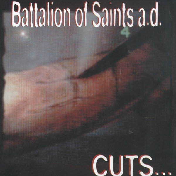 Album Battalion of Saints - Cuts...