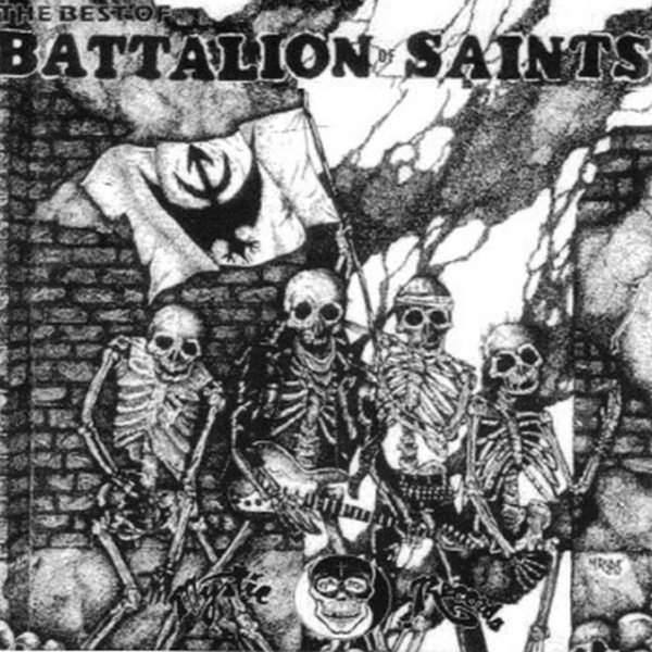 The Best of Battalion of Saints - album