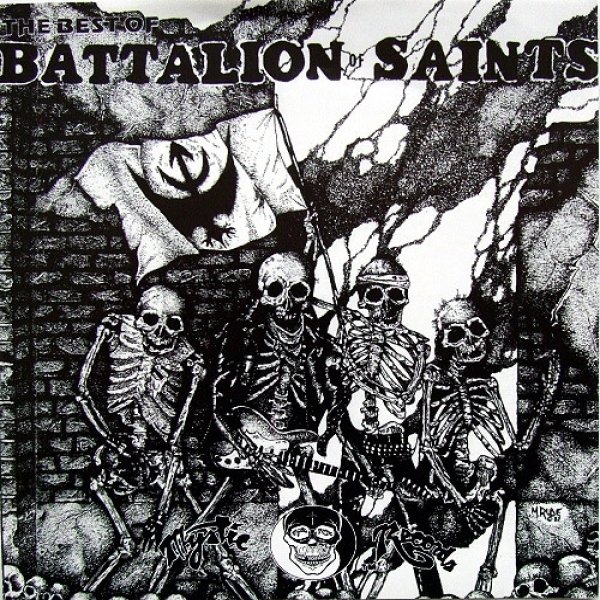 The Best Of The Battalion Of Saints - Rock In Peace - album