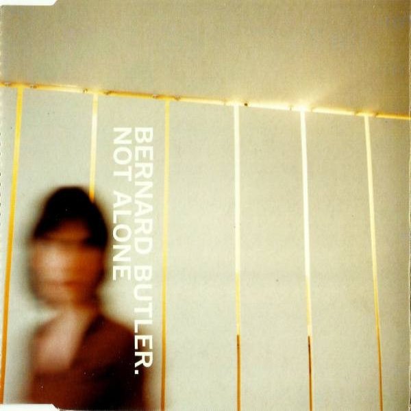 Album Bernard Butler - Not Alone