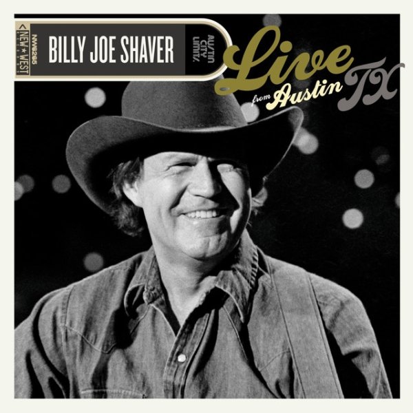 Billy Joe Shaver Live From Austin, TX, 2012