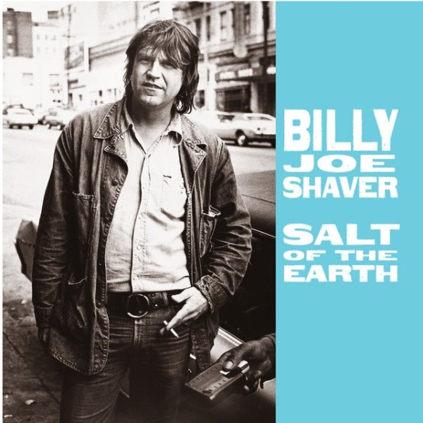 Billy Joe Shaver Salt Of The Earth, 1987