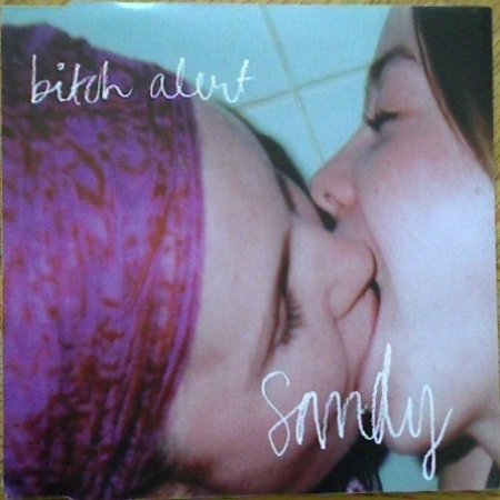 Bitch Alert Sandy, 2001