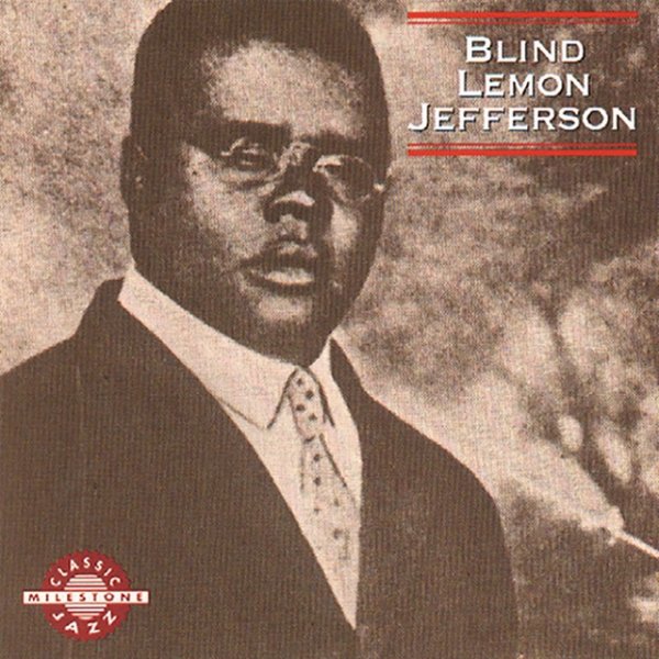 Blind Lemon Jefferson Blind Lemon Jefferson, 1992