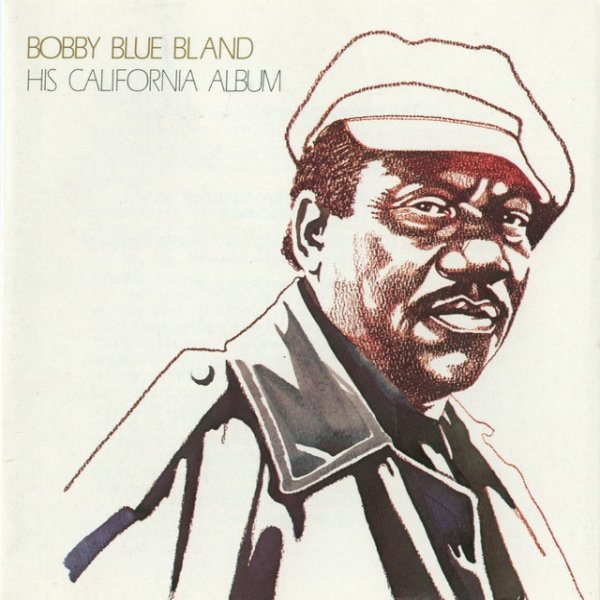 Album Bobby "Blue" Bland - His California Album