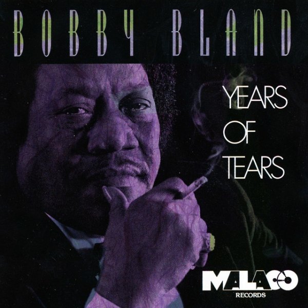 Album Bobby "Blue" Bland - Years of Tears