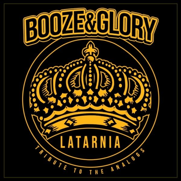 Booze & Glory Latarnia (Tribute To The Analogs), 2023