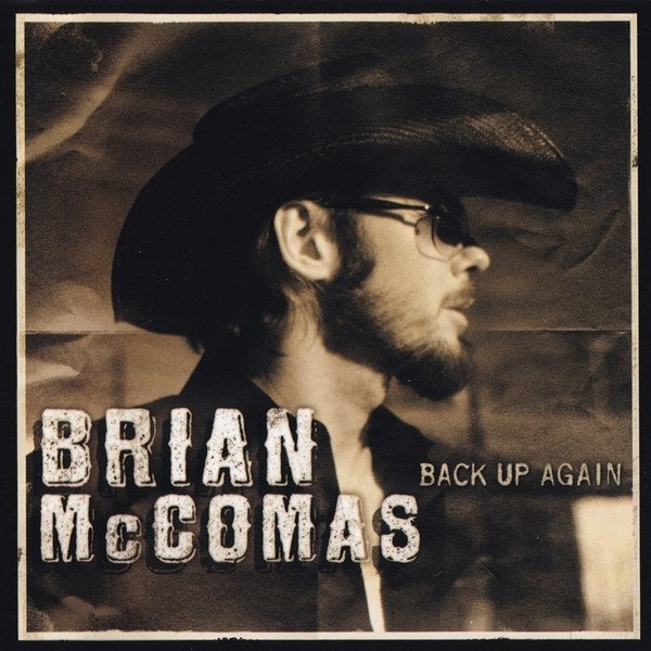 Brian McComas Back Up Again, 2006