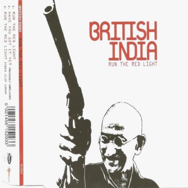 British India Run The Red Light, 2007