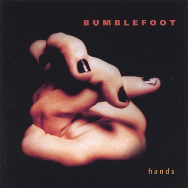 Bumblefoot hands, 1998