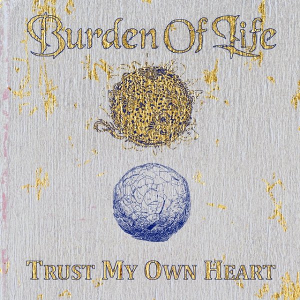 Trust My Own Heart - album