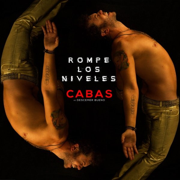 Album Cabas - Rompe Los Niveles