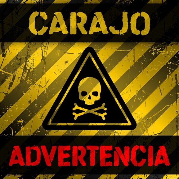 Album Carajo - Advertencia