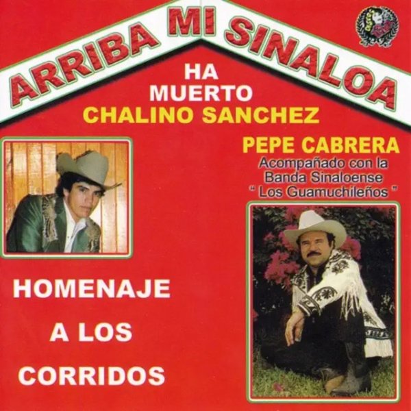 Album Chalino Sanchez - Arriba Mi Sinaloa