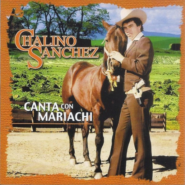 Album Chalino Sanchez - Canta Con Mariachi