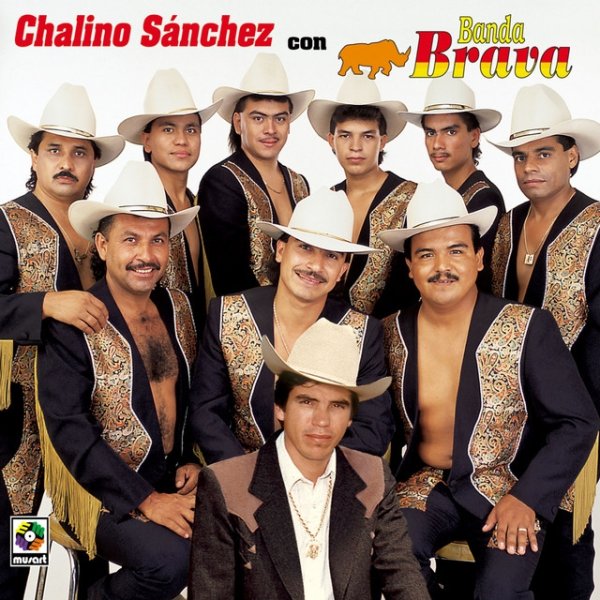 Album Chalino Sanchez - Chalino Sánchez con Banda Brava