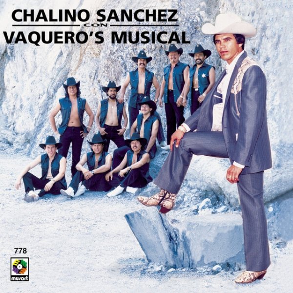 Chalino Sanchez Chalino Sánchez Con Vaquero's Musical, 1992