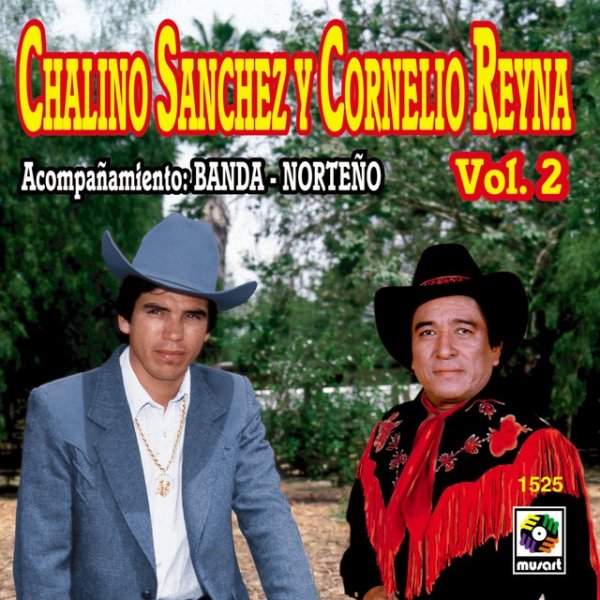 Album Chalino Sanchez - Chalino Sánchez y Cornelio Reyna, Vol. 2