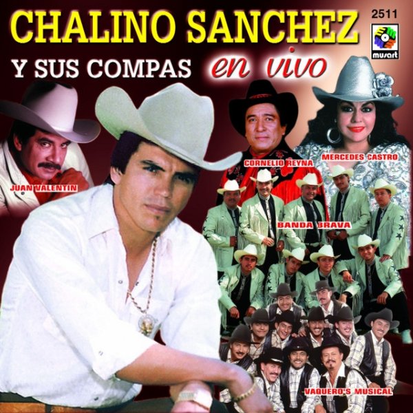 Chalino Sanchez Chalino Sánchez Y Sus Compas (En Vivo), 2001