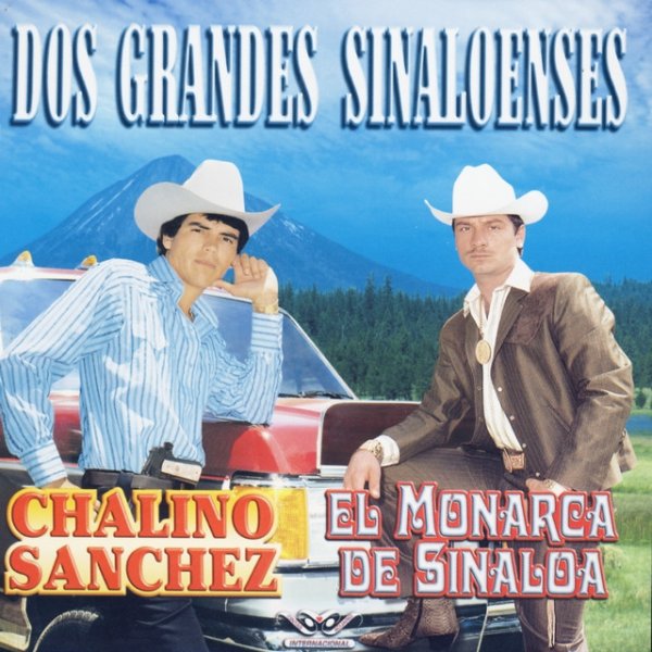 Chalino Sanchez Dos Grandes Sinaloenses, 2001