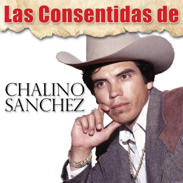 Album Chalino Sanchez - Las Consentidas De Chalino Sánchez