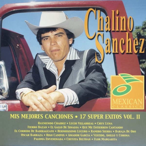 Chalino Sanchez Mis Mejores Canciones, 2002