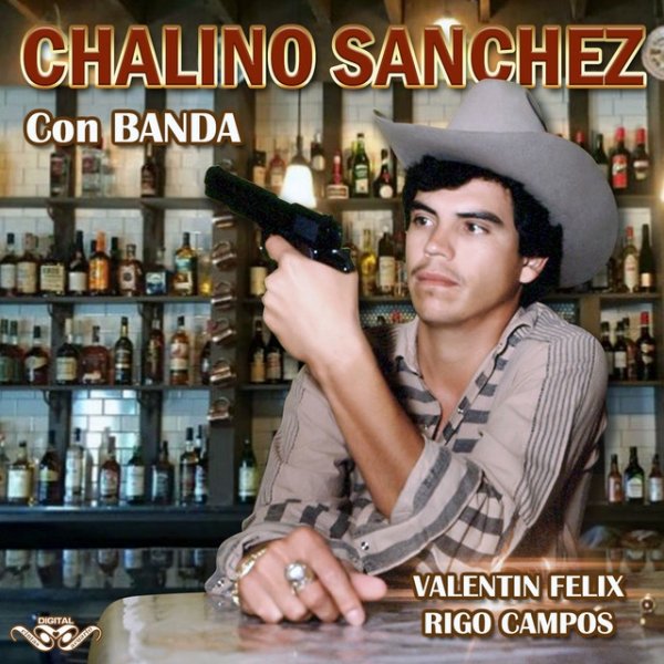 Album Chalino Sanchez - Valentin Felix