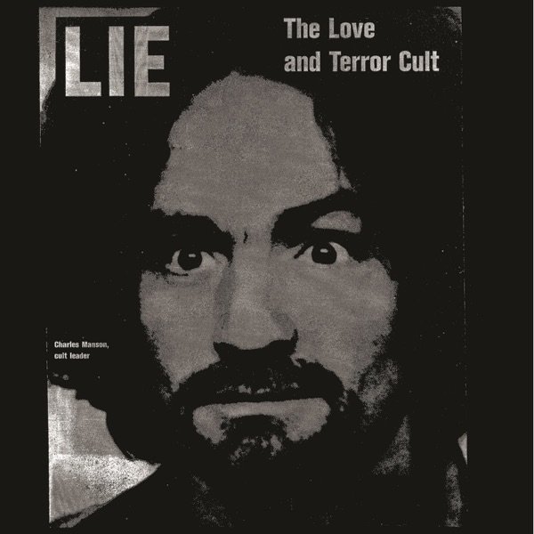 Charles Manson Lie: The Love and Terror Cult, 1970