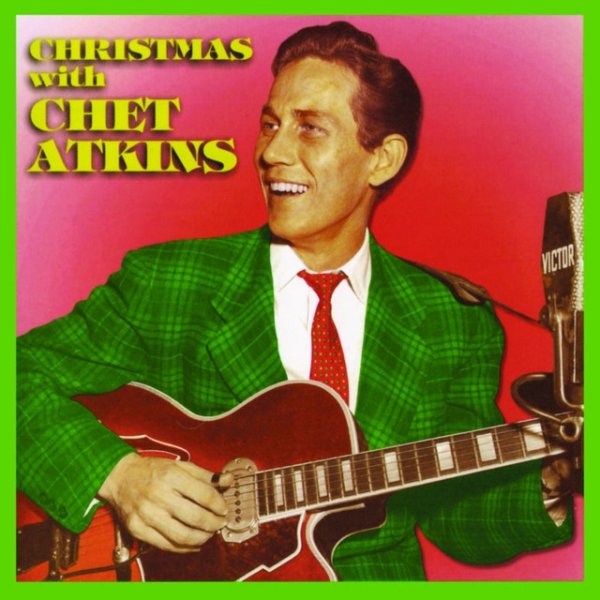 Chet Atkins Christmas With Chet Atkins, 1961