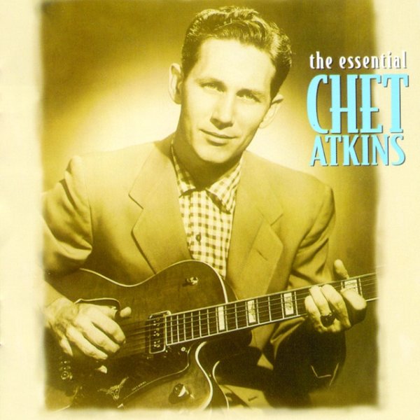 The Essential Chet Atkins - album