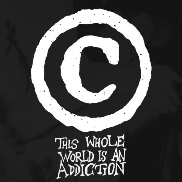 This Whole World is an Addiction (The 1991 Demos) - album