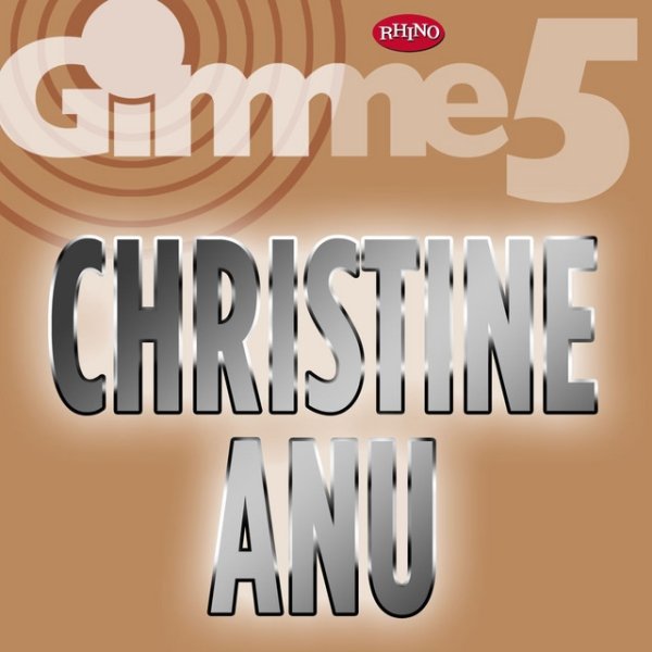 Christine Anu Gimme 5, 2007