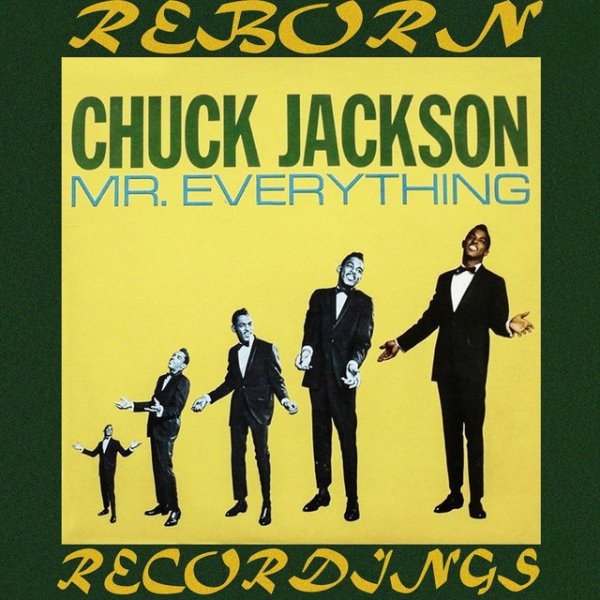 Chuck Jackson MR. Everything, 2018