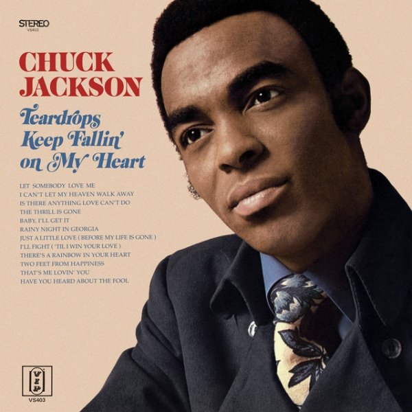 Chuck Jackson Teardrops Keep Fallin' On My Heart, 1970