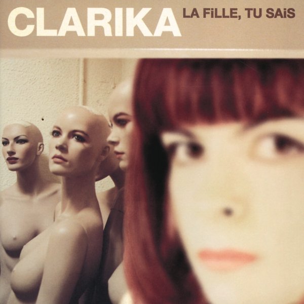 Clarika La Fille Tu Sais, 2001